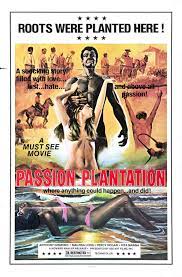 Passion Plantation (1976) - IMDb