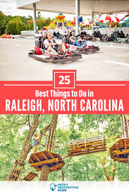 25 best things to do in raleigh nc