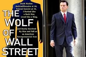 Are you look for jordan belfort books? The Wolf Of Wall Street By Jordan Belfort Books To Read In 2013 Before They Re Made Into Movies Zimbio