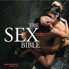 The Sex Bible: The Complete Guide to Sexual Love: Crain Bakos, Susan:  9781592332854: Amazon.com: Books