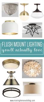 flush mount lighting that you ll