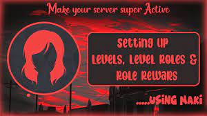 Setting up Levels, Level Roles & Role Rewards│using MAKI│Make your server  active with Role Rewards│1 - YouTube