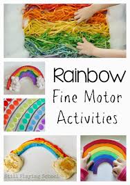 rainbow fine motor ideas still