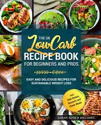 the uk low carb recipe book for