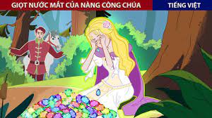 Giọt Nước Mắt Của Nàng Công Chúa - Chuyen Co Tich - Truyện Cổ Tích Việt Nam  - ZicZic Fairy Tales - YouTube
