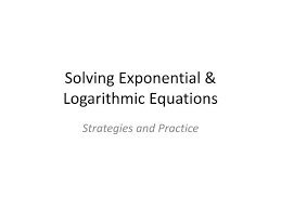 Ppt Solving Exponential Amp