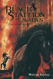 The black stallion, known as the black or shêtân, is the title character from author walter farley's bestselling series about the arab stallion and his young owner, alec ramsay. Black Stallion And Satan Amazon De Farley Walter Fremdsprachige Bucher