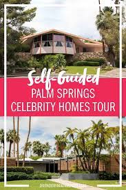 palm springs celebrity homes tour