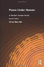 Google has many special features to help you find exactly what you're looking for. Peace Under Heaven A Modern Korean Novel A Modern Korean Novel A Modern Korean Novel Amazon De Man Sik Chae Kyung Ja Chun Fremdsprachige Bucher
