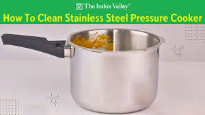 how to clean stainless steel pressure