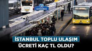 İstanbul toplu ulaşım ücreti kaç TL oldu? İstanbul toplu taşıma zam ne  zaman başlıyor? - Haberler - Diriliş Postası