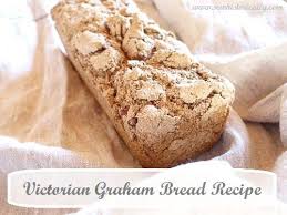 victorian 1850s graham bread recipe
