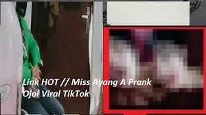 Tweet on twitter share on facebook pinterest. Link Hot Miss Ayang A Prank Ojol Viral Tiktok Promosikartukredit Com