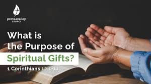 what is the purpose of spiritual gifts
