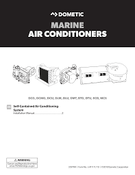 This is the replacement model for the dometic hb2500 under bench air conditioner. Dometic Self Contained Air Conditioning System Installation Manual Manualzz