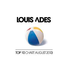 Top 10 Chart August 2013 By Louis Ades Tracks On Beatport
