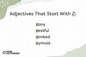 adjectives that start with z list