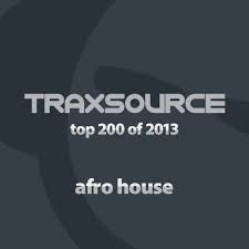 Dj mix afro house 2019, bue de musica, kizomba, deep house, south africa, gqom, dj live mix, afro house 2020, angola, gqom mix, mixcloud, soundcloud, . Traxsource Top 200 Afro House Of 2013 On Traxsource