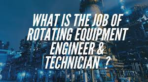 job of rotating equipment engineer