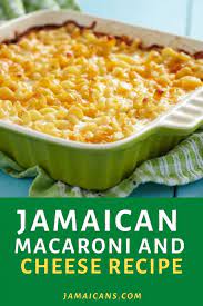jamaican macaroni and cheese recipe