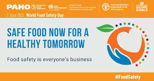 Food safety is a shared responsibility and efsa is celebrating the second world food safety day on 7 june 2020, together with our national, european and international partners, including the un event sponsors codex alimentarius, the food and agriculture organization (fao), and the world health. World Food Safety Day 2021 Paho Who Pan American Health Organization