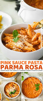 pink sauce pasta parma rosa recipe