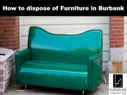 burbank furniture disposal la