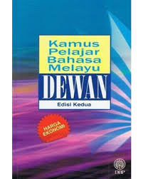 Frasi ed esempi di traduzione: Kamus Pelajar Bahasa Melayu Dewan