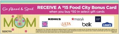 Maybe you would like to learn more about one of these? Expired Food City Buy 50 Select Gift Cards Get 15 Food City Bonus Card Free Lowe S Macy S Kohl S More Gc Galore