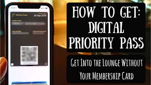 Get 0% intro apr, up to 5% cash back or 1.5x miles. How To Get Your Digital Priority Pass Carrying Your Membership Card On Your Smartphone Youtube