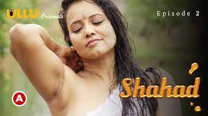 Shahad Part 1 S01E02 - 2022 - Hindi Hot Web Series - Ullu