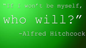 11 Unexpectedly Uplifting Quotes From Alfred Hitchcock via Relatably.com
