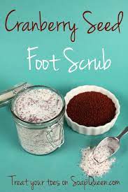 cranberry seed foot scrub diy free
