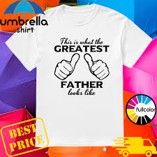 Games, day trips, and plenty of ideas you can do virtually. Funny Fathers Day 2021 This Is What The Greatest Father Looks Like Shirt Hoodie Sweater Long Sleeve And Tank Top