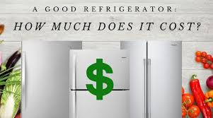 You also have to know if the fridge is energy star efficient. How Much Does A Good Refrigerator Cost