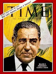 TIME Magazine Cover: President Costa e Silva - Apr. 21, 1967 - Brazil -  Latin America