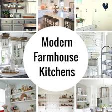 dreamy modern farmhouse kitchens