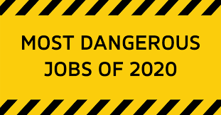 most dangerous hazardous jobs