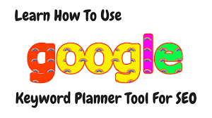 How to use Google Keyword Planner Tool SEO