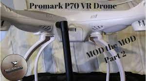promark p70 vr drone mod the mod