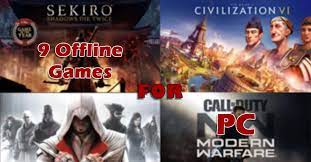 best offline games for pc list of 9
