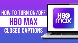 closed captions on hbo max tutorial