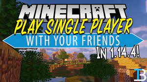 single player world in minecraft 1 14