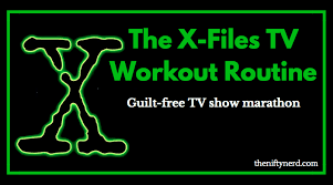 the x files tv workout routine with