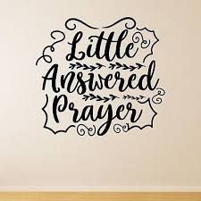 Little Answered Prayer V1 Wall Sticker