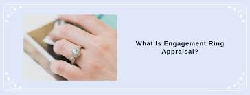 what is enement ring appraisal