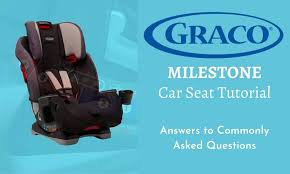 Graco Milestone Car Seat Tutorial