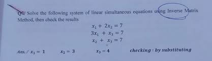 A Solve The Following System Of Linear