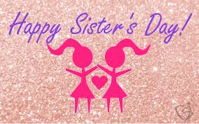 Image result for happy sister day