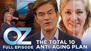 the total 10 anti aging plan dr oz